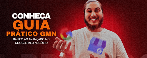Conheça o Guia Prático GMN, do básico ao avançado no Google Meu Negócio